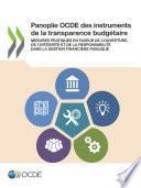Panoplie OCDE des instruments de la transparence budgétaire Mesures pratiques en faveur de l'ouverture, de l'intégrité et de la responsabilité dans la gestion financière publique