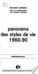 Panorama des styles de vie 1960-90