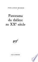 Panorama du théâtre au XXe siècle