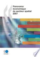 Panorama économique du secteur spatial 2007