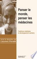 Panser le monde, penser les médecines