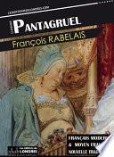 Pantagruel, (Français moderne et moyen Français comparés)