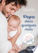 Papa dans quelques mois