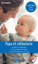 Papa et célibataire