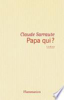 Papa qui ?