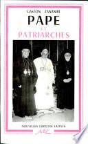 Pape Et Patriarches