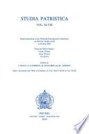 Papers Presented at the Fifteenth International Conference on Patristic Studies Held in Oxford 2007