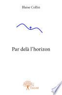 Par delà l'horizon