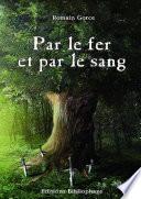 Par le fer et par le sang