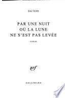Par une nuit où la lune ne s'est pas levée