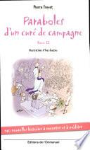 Paraboles d ́un Curé de Campagne - Tome 2
