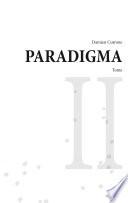 Paradigma - tome II