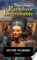 Paradoxe Improbable format Poche illustrŽ version intŽgrale... Tome 1