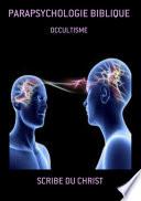 Parapsychologie Biblique