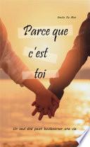 Parce que c'est toi