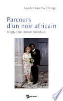Parcours d'un noir africain