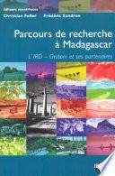 Parcours de recherche à Madagascar