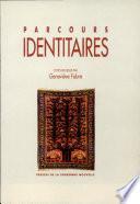 Parcours identitaires
