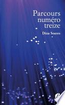 Parcours numéro treize