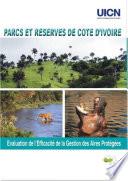 Parcs et réserves de Côte d'Ivoire : évaluation de l'efficacité de la gestion des aires protégées