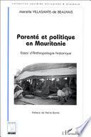 Parenté et politique en Mauritanie