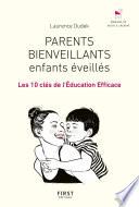 Parents bienveillants, enfants éveillés