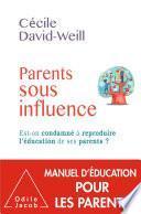 Parents sous influence