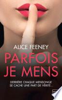 Parfois je mens