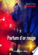 Parfum d'or rouge