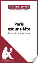 Paris est une fête d'Ernest Hemingway (Fiche de lecture)