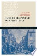 Paris et ses peuples au XVIIIe siècle