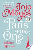 Paris for One and Other Stories