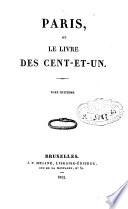 Paris, ou, Le livre des cent-et-un