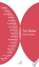 Paris Review - Leçons de choses