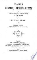 Paris, Rome, Jérusalem ou la question religieuse au XIXe siècle