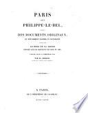 Paris sous Philippe-le-Bel, d'après des documents originaux, et notamment d'après un manuscrit contenant le rôle de la taille imposée sur les habitants de Paris en 1292