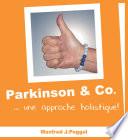 Parkinson & Co. ...une approche holistique!