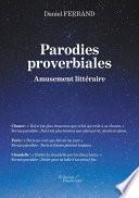 Parodies proverbiales – Amusement littéraire