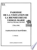 Paroisse de la Visitation de la Bienheureuse Vierge-Marie (Sault-aux-Récollets, Montréal), 1736 à 1942: Naissances et baptêmes