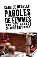 Paroles de femmes sur ces machos qui nous gouvernent