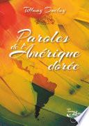Paroles de l'Amérique dorée