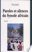 Paroles et silences du Synode africain (1989-1995)