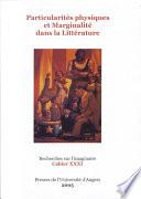 Particularités physiques et marginalité dans la littérature