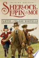 Partie de chasse mortelle