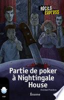 Partie de poker à Nightingale House