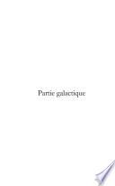 Partie galactique (tome 2)