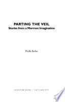 Parting the Veil