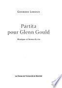 Partita pour Glenn Gould