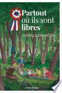Partout où il sont libres