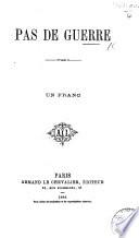 Pas de Guerre